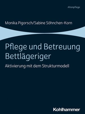 cover image of Pflege und Betreuung Bettlägeriger